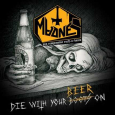 Die With Your Beer On (EP)