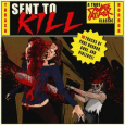 Sent To Kill