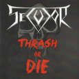 Thrash Or Die (EP)