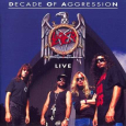 Decade Of Aggression (LIVE)
