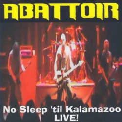 No Sleep 'Til Kalamazoo - Live!