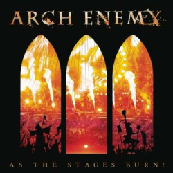 As The Stages Burn! (LIVE)