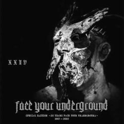 Face Your Underground XXIV