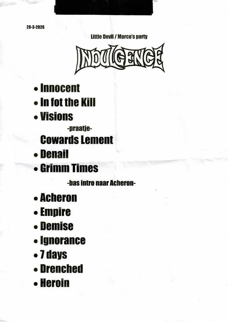 Indulgence 28-03-2026 @ Little Devil